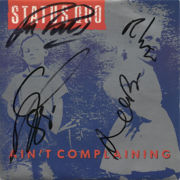 STATUS QUO - Ain't Complaining - Multi Signed 7" Vinyl