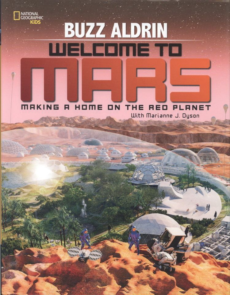 BUZZ ALDRIN - Welcome To Mars Signed Book