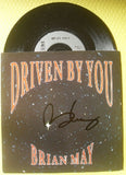 BRIAN MAY - DRIVEN BY YOU Signed 7&quot; Vinyl - Queen