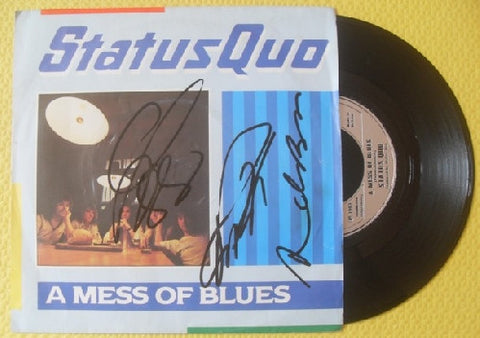 STATUS QUO - A Mess Of Blues 7&quot; Vinyl - Multi-Signed